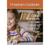 Good Manners Themed Coloring Book For Kids