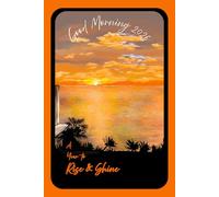 Good Morning 2026 Sunrise Diary: A Year to Rise & Shine: Start Every Day Inspired by this Motivational Journal
