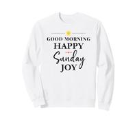 Good Morning Happy Sunday Joy Positive Quote Motivational Sudadera