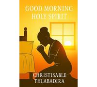 GOOD MORNING HOLY SPIRIT: Devotional book