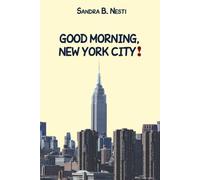 GOOD MORNING, NEW YORK CITY !