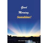 Good Morning, Sonshine!