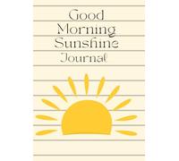 Good Morning Sunshine