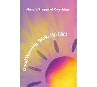 Good Morning, Wake Up List!