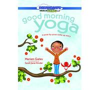 Good Morning Yoga: A Pose-By-Pose Wake Up Story [USA] [DVD]