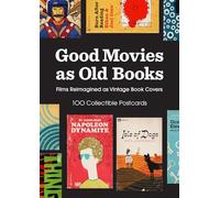 Good Movies as Old Books: 100 Collectible Postcards