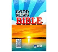 Good News Bible Today's English Version Compact Edition Containing Old and New Testament