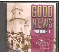 Good News - Everytime I Feel the Spirit
