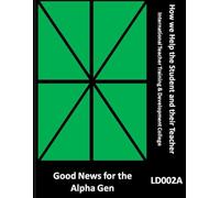 Good News for the Alpha Gen LD002A (How we Help the Student and their Teacher)