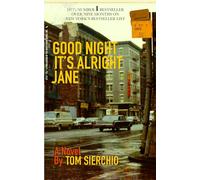 Good Night It's Alright Jane