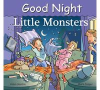 Good Night Little Monsters (Good Night Our World)