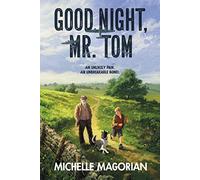 Good Night, Mr. Tom