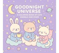 Good Night Universe Coloring Book: A Korean-Inspired Coloring Book - Soothing pastel skies and dreamy illustrations for kids and adults