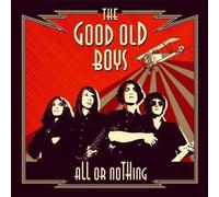 Good Old Boys,the - All Or Nothing