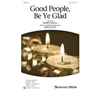 Good People, Be Ye Glad - Henry Purcell - 2-Part - 2PT - Sheet Music