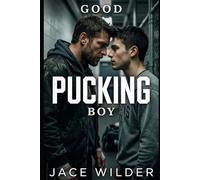 Good Pucking Boy: An MM Hockey Romance