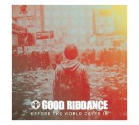 Good Riddance - Before the World Caves In [VINYL] [Vinilo]