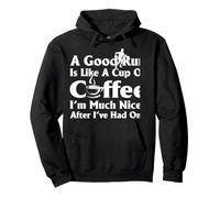 Good Run es como una Taza de café Estoy Mucho Mejor después de Las Carreras Sudadera con Capucha