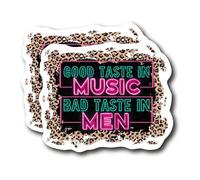 Good Taste in Music, Bad Taste in Men - Calcomanías de vinilo laminado de alta calidad, paquete de 2 | 5 pulgadas en el lado más ancho FHJ027