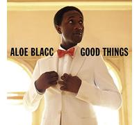 Blacc,Aloe - Good Things