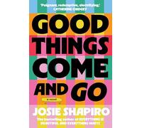 Good Things Come and Go