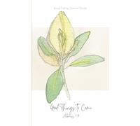 Good Things to Come: A Scripture-Based Dream Journal