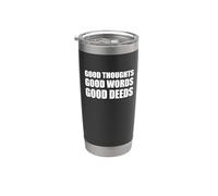 Good Thoughts Good Words Good Deeds/Positive Afirmation Vaso térmico de acero inoxidable de doble pared