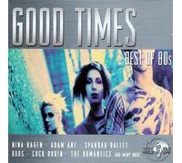 Good Times-Best of 80's (Sony) - Desireless, Gazebo, Kenny Loggins, Nena, Eighth Wonder, King, Fox the Fox, Hooters..