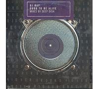 Good To Be Alive - Dj Rap 12"