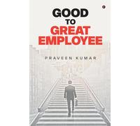 Good to Great Employee