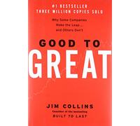 Good to Great: ¿Por qué algunas empresas hacen el salto y otros no 2001 tapa dura [Jim Collins]