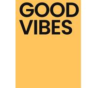 GOOD VIBES: Hardcover decorative aesthetic coffee table book, perfect for home decor, bookshelves, nightstand, living room