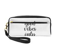 Good Vibes Only - Estuche para lápices, bolsa de maquillaje para accesorios, artículos de papelería, artículos de tocador, compañero de viaje