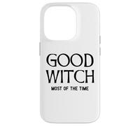 Good Witch - Most of The Time BFF Divertido Halloween Carcasa para iPhone 14 Pro