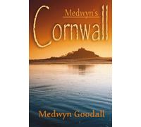 Goodall Medwyn - DVD / Medwyn's Cornwall [Italia]