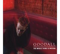 Goodall - The Whole Thing is Moving