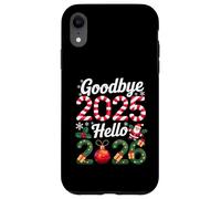Goodbye 2025 Hello 2026 Happy New Year 2025 Humor Men Women Carcasa para iPhone XR