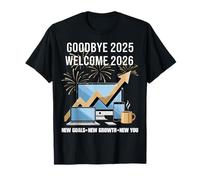 Goodbye 2025 Welcome 2026 New Year Goals Growth Camiseta