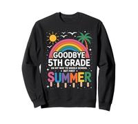 Goodbye 5th Grade On My Way To Middle School But First Sudadera