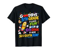 Goodbye 5th Hello Grade 6th Grade Is Here Back To School Camiseta