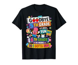 Goodbye 5th Hello Grade 6th Grade Is Here Back To School Camiseta