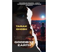 Goodbye Earth: Two Sci-Fi novels under one cover