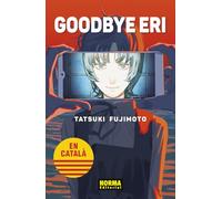 GOODBYE ERI. ED REGULAR CAT: 1