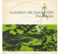 GOODBYE MR MACKENZIE - RATTLER 12 inch (12" Vinyl) UK CAPITOL 1989