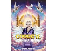 Goodbye Norma Jean: Black and White Version