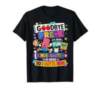 Goodbye Pre-K Hello Kindergarten Is Here Back To School Camiseta