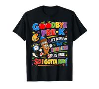Goodbye Pre-K Hello Kindergarten Is Here Back To School Camiseta