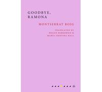 Goodbye, Ramona | Montserrat Roig