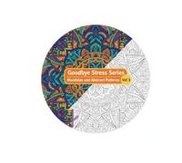 Goodbye stress series Vol 3 - Mandalas and Abstract Patterns (Coloring book for children and adults, progressive relaxation, stress relief and ... Books for adults, teens and children)