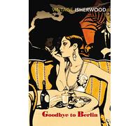 Goodbye to Berlin (Vintage classics)